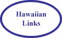 Hawaiian links
